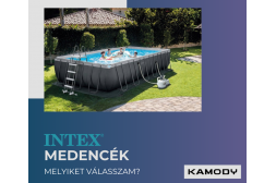 Melyiket válasszam? - Intex medencék Melyiket válasszam? - Intex medencék